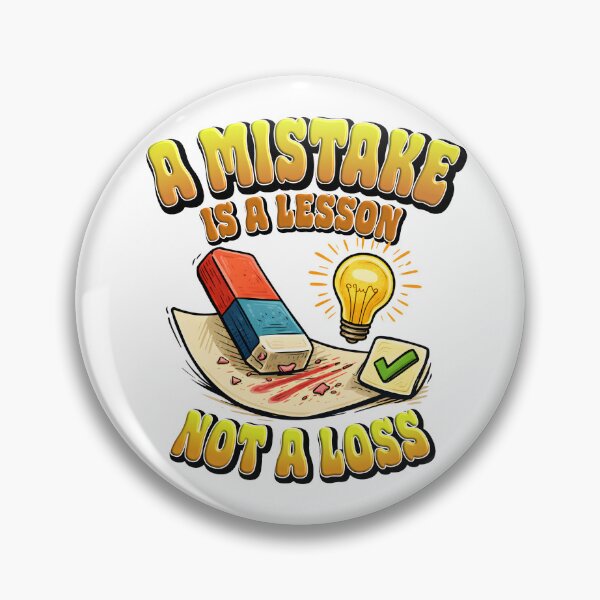 Item preview, A Mistake Is A Lesson Not A Loss Quote. designed and sold by Mr Lee.