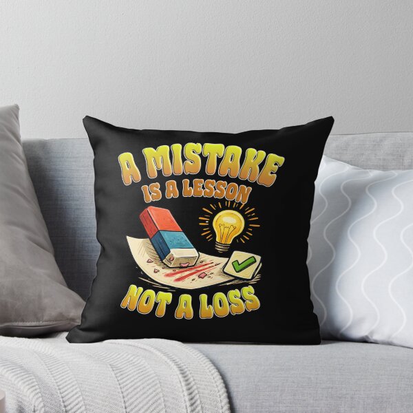 Item preview, A Mistake Is A Lesson Not A Loss Quote. designed and sold by Mr Lee.