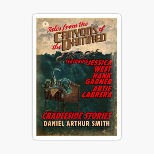 Tales from the Canyons of the Damned no. 8 Sticker