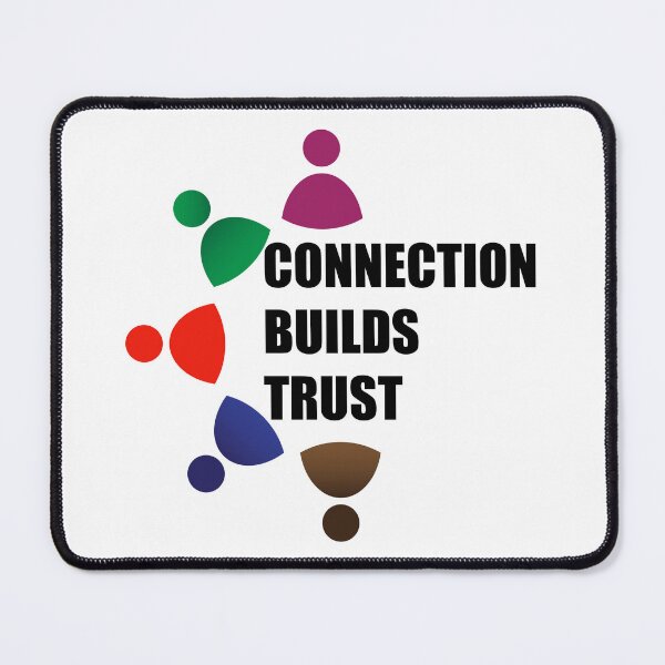 Item preview, Connection builds trust Inspirational quote designed and sold by manojbalan1968.
