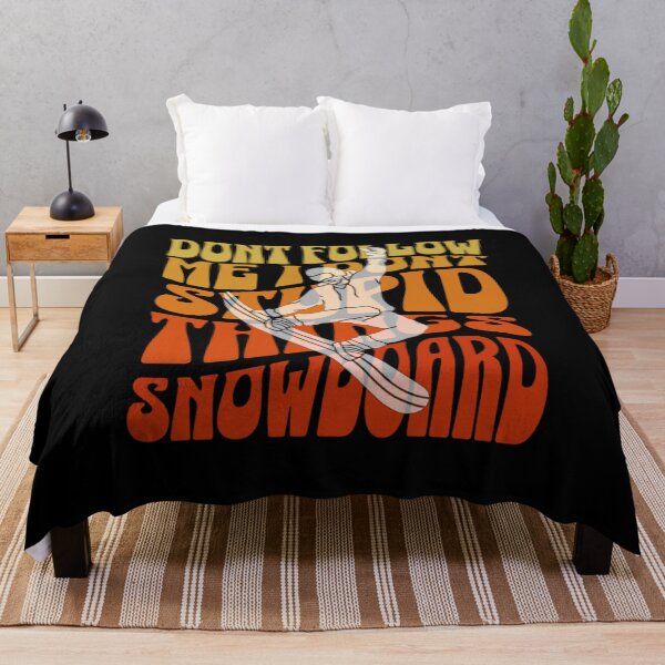 Item preview, Don't Follow Me I Do Stupid Things Snowboard designed and sold by TheEndDesign.