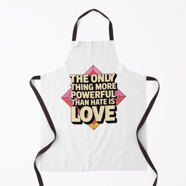 Item preview, The only thing more powerful than hate is love designed and sold by XXVSHIRT.