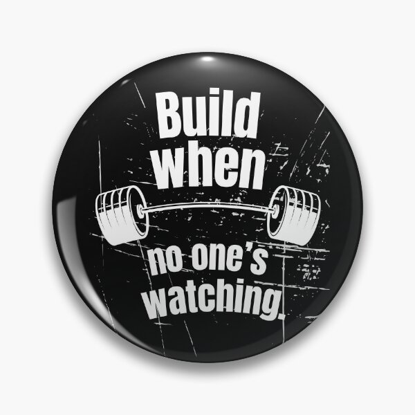 Item preview, Build when no one’s watching. Gym Fitness Motivation Quote designed and sold by TeeArtWorld.