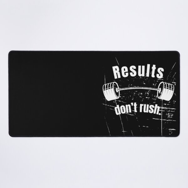 Item preview, Results don’t rush. Gym Fitness Motivation Quote designed and sold by TeeArtWorld.