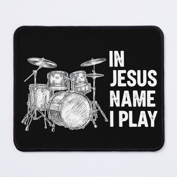 Item preview, In Jesus Name I Play Drummer designed and sold by LunaMagicStudio.