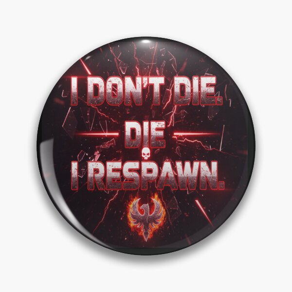 Item preview, Eternal Gamer: "I Don't Die, I Respawn" designed and sold by GG-Graphics.