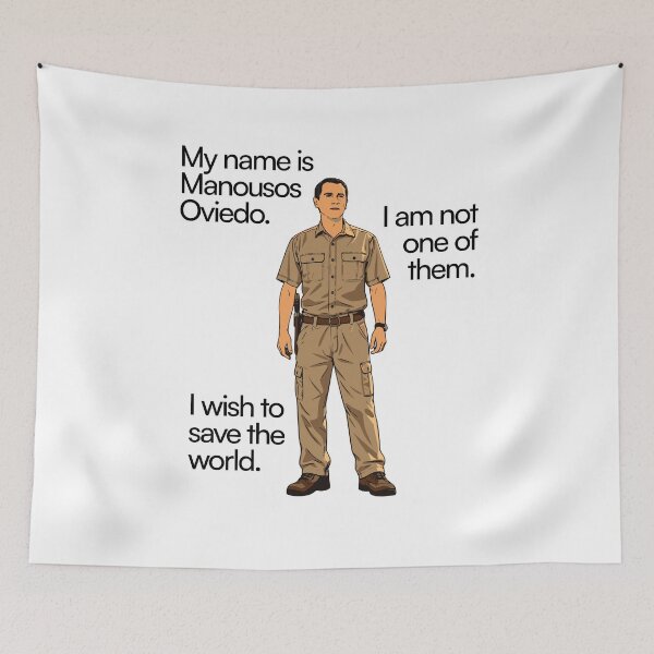 Item preview, my name is manousos oviedo. i am not one of them. i wish to save the world - Oviedo Manousos carol sturka abq koumba designed and sold by PoshPixel.