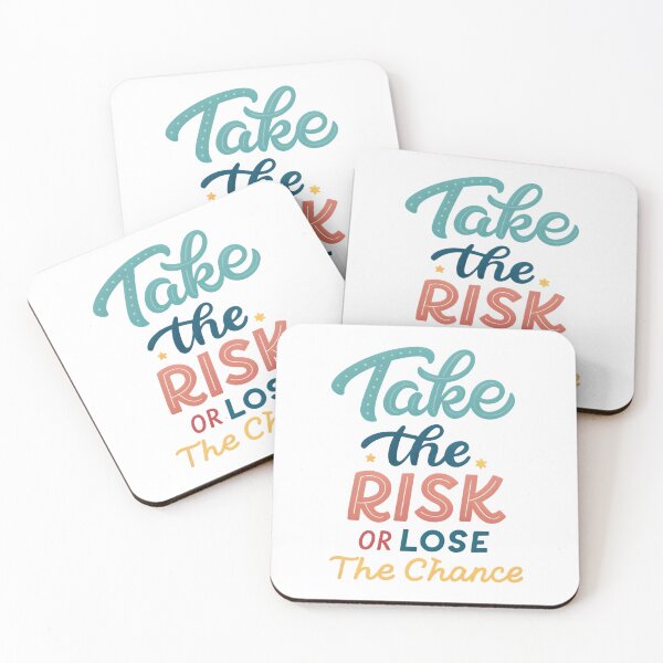 Item preview, Take the risk or lose the chance designed and sold by nimmitrends.