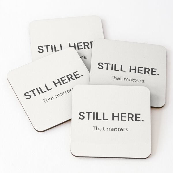 Item preview, Still Here – Quiet Resilience T-Shirt designed and sold by QuietlyBecoming.