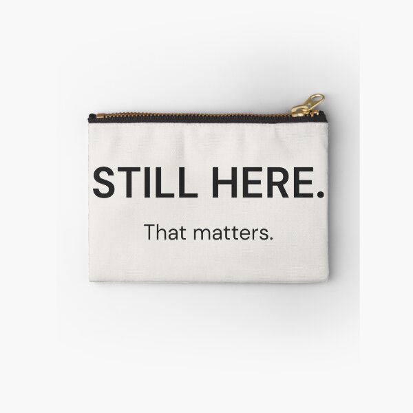 Item preview, Still Here – Quiet Resilience T-Shirt designed and sold by QuietlyBecoming.