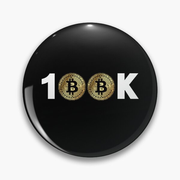 Item preview, Bitcoin 100K Bitcoin BTC 100k Crypto Cryptocurrency designed and sold by farhanhafeez.