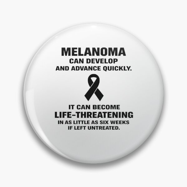 Item preview, Melanoma Can Develop And Advance Quickly designed and sold by dontcryimhere.