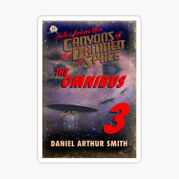 Tales from the Canyons of the Damned: Omnibus No. 3 Sticker