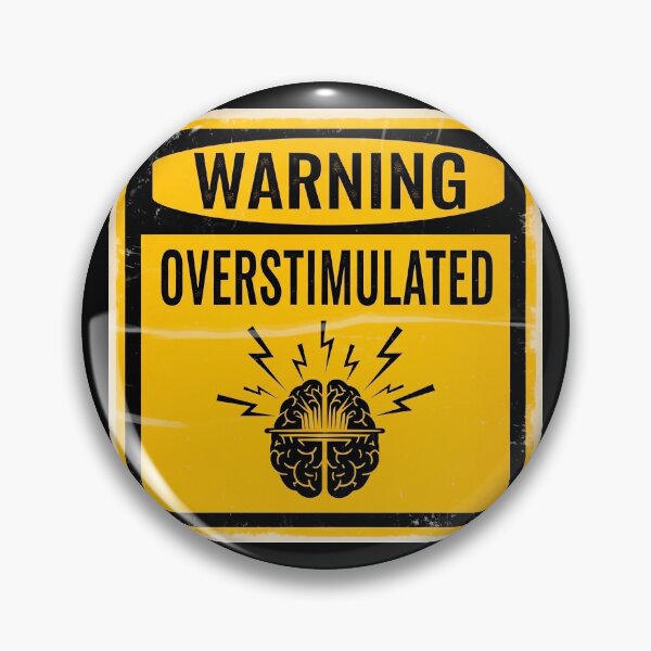 Item preview, Warning Overstimulated designed and sold by Visual Dept..
