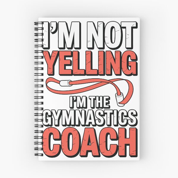 Item preview, I'm Not Yelling I'm The Gymnastics Coach designed and sold by Creative League Ignite.