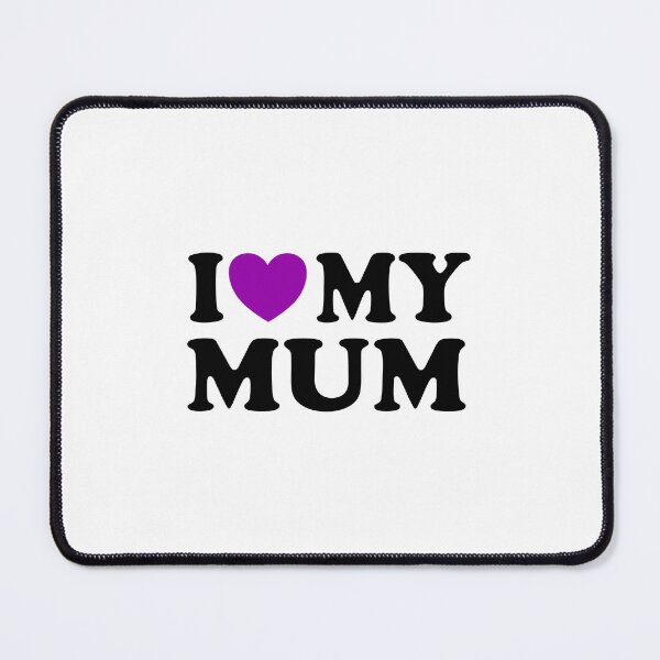 Item preview, I love my mum designed and sold by Inspirationmotivation.