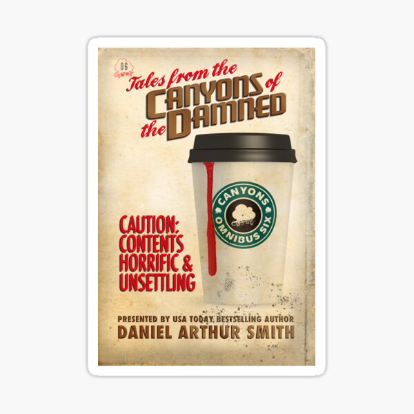 Tales from the Canyons of the Damned: Omnibus No. 6 Sticker