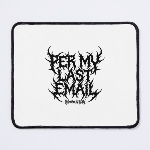 Item preview, Heavy Metal Email – Corporate Burnout Humor Design designed and sold by KAYJAY DESIGNS.