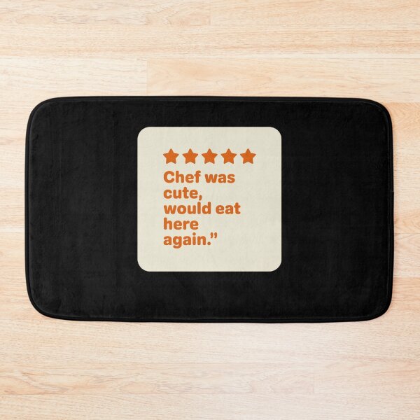 Item preview, Chef Was Cute Would Eat Here Again designed and sold by Mateusz Majcherek.