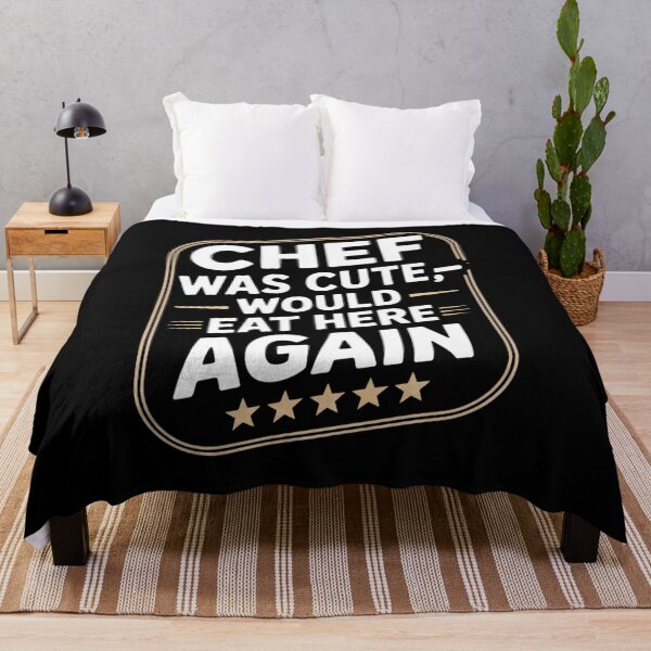 Item preview, Chef Was Cute Would Eat Here Again designed and sold by Mateusz Majcherek.