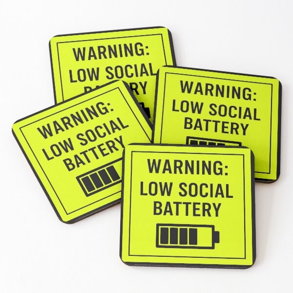 Item preview, Warning Low Social Battery designed and sold by Visual Dept..
