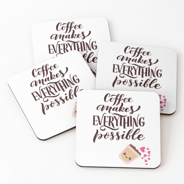 Item preview, Coffee Makes Everything Possible Motivational Quote designed and sold by jyotsanafinds.