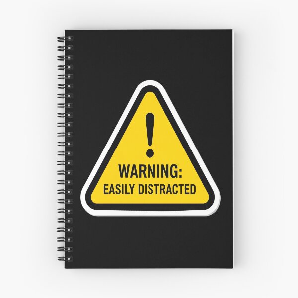 Item preview, Warning Easily Distracted designed and sold by Visual Dept..