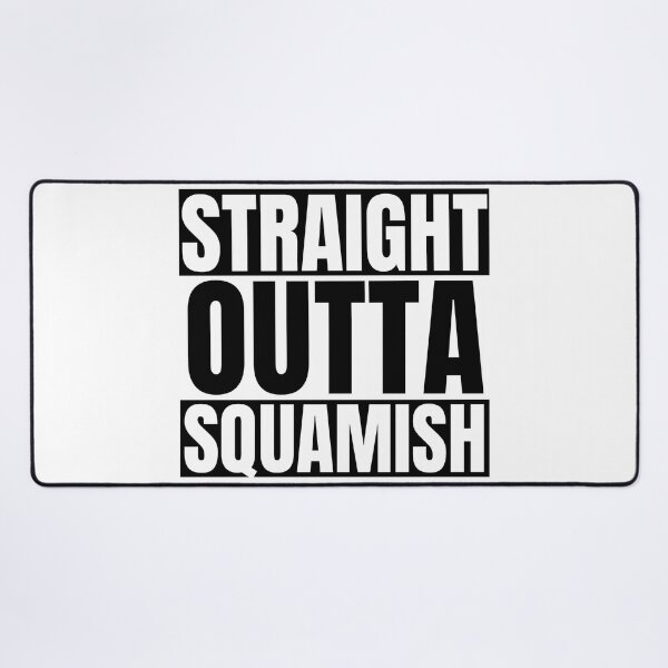 Item preview, Straight Outta Squamish – Squamish Canada Adventure & Outdoor Graphic Tee & Gifts designed and sold by Teetreasure2.