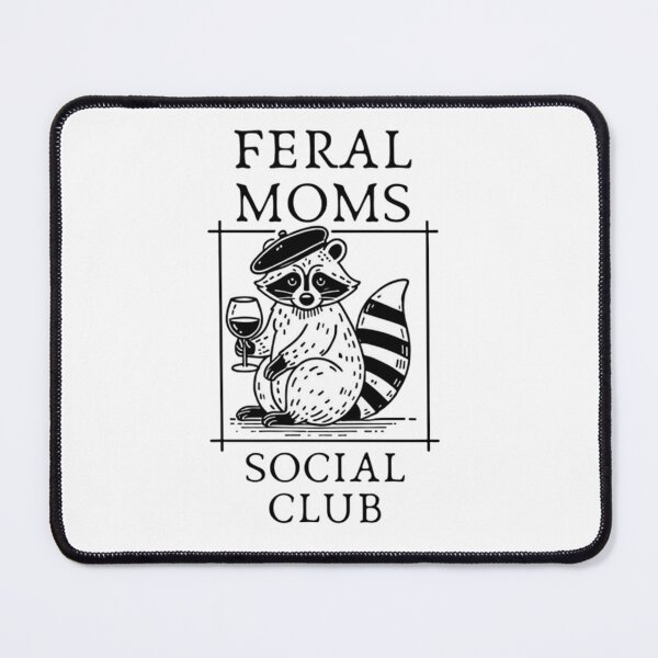 Item preview, Feral Moms Social Club Raccoon Wine Lover Funny Mom Gift designed and sold by JossDesign15.