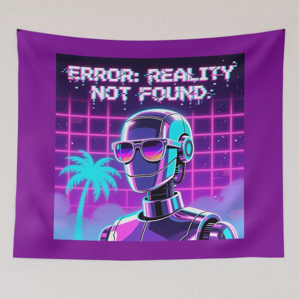 Item preview, Retrowave Synthwave Robot Error Reality Not Found designed and sold by Dariusz.K.