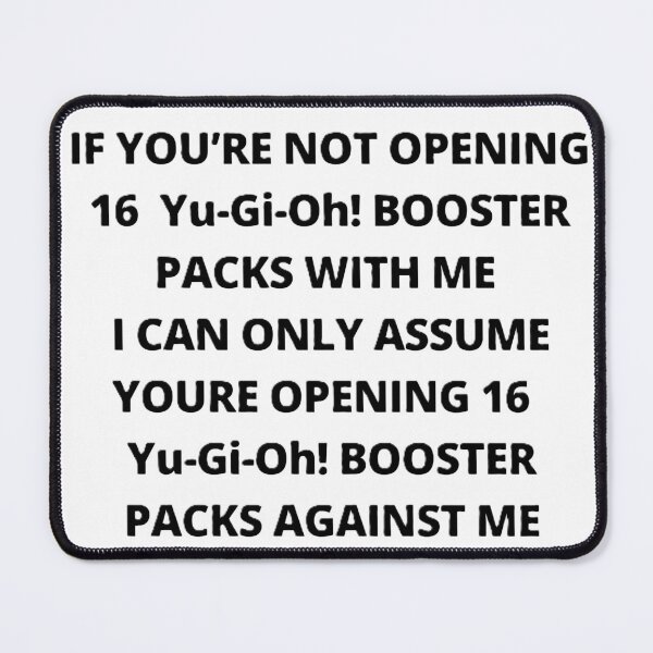 Item preview, IF YOURE NOT OPENING 16 Yu-Gi-Oh! designed and sold by dibbsthatdesign.