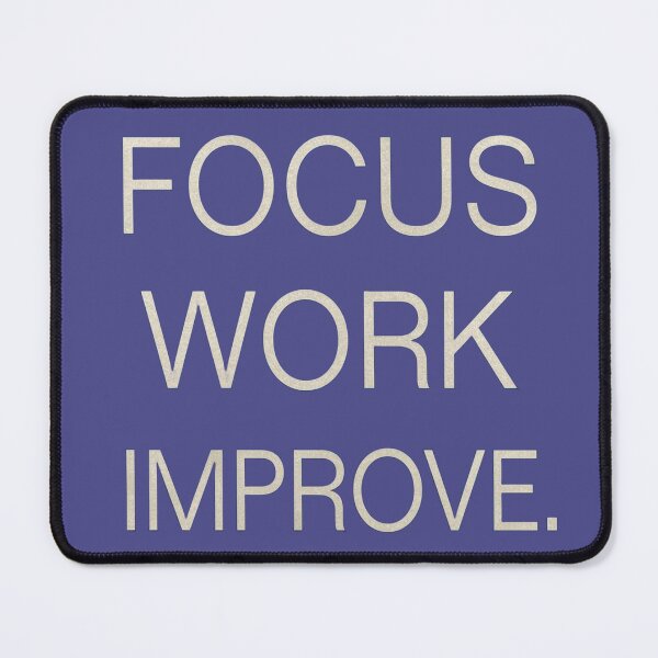Item preview, Focus on Work, Improve Yourself – Minimal Motivational Typography Design designed and sold by rsuniquestyle.