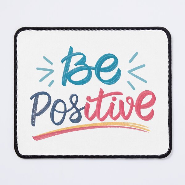 Item preview, Be positive designed and sold by nimmitrends.