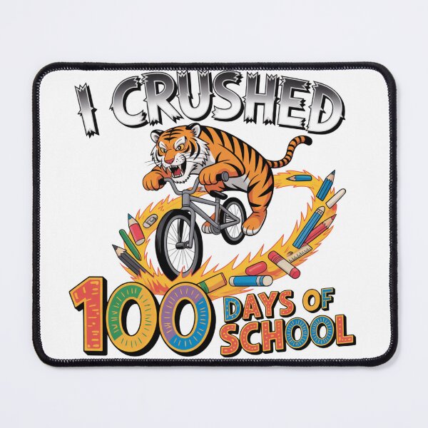 Item preview, I Crushed 100 Days Of School Tiger On Bike designed and sold by Happy'CLICK'.