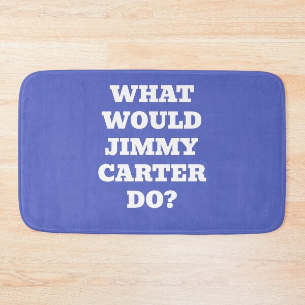 Item preview, What Would Jimmy Carter Do Inspirational Leadership Design designed and sold by WakeNBake-Tees.