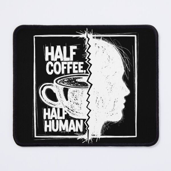 Item preview, Half Coffee, Half Human - Grunge Sketch Design designed and sold by LockjowArt.