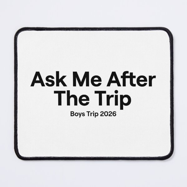 Item preview, Sarcastic Travel Holiday Quote Ask Me After The Trip designed and sold by SplashTastic.