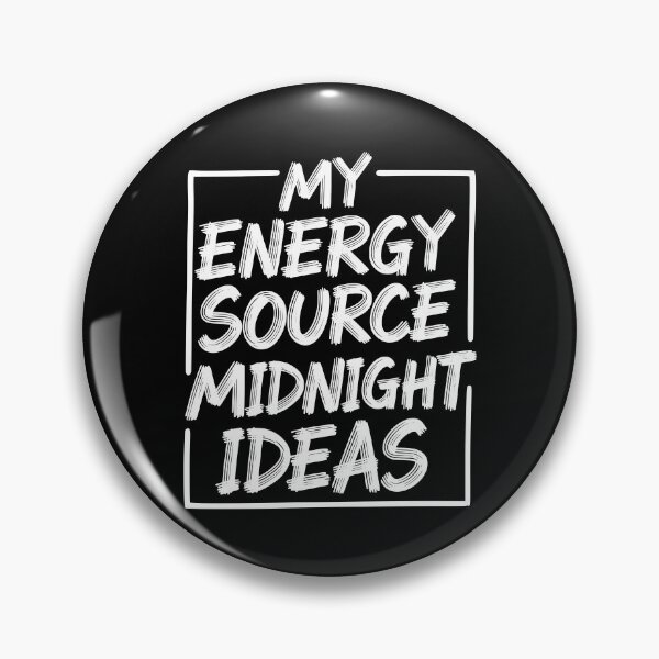 Item preview, My Energy Source Midnight Ideas - Night Owl Creative Typography designed and sold by LockjowArt.