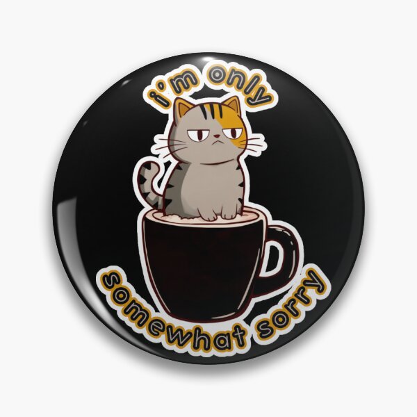 Item preview, Lioren Dreamcup - i'm only somewhat sorry designed and sold by Newdlebobs.