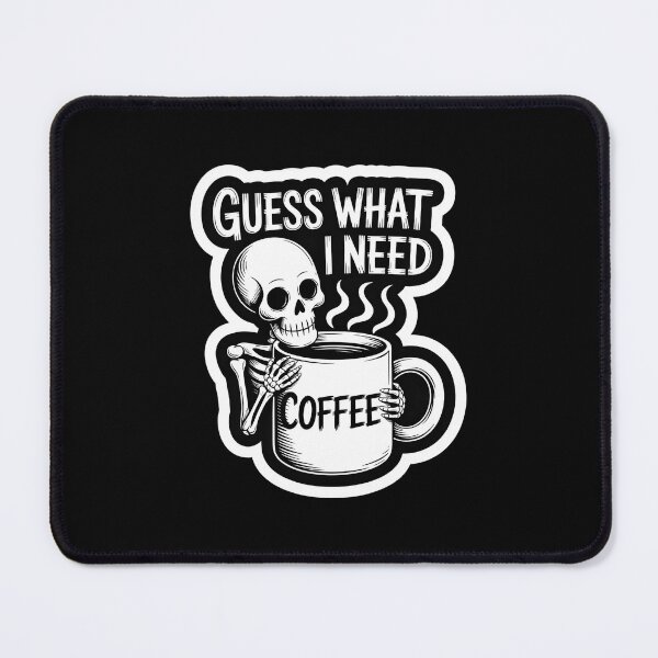 Item preview, Guess What I Need Funny Skeleton Coffee Addict designed and sold by Vintage Shapes.