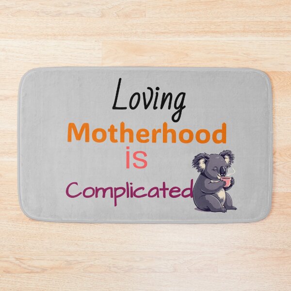 Item preview, Loving Motherhood is Complicated designed and sold by MMM Designs.