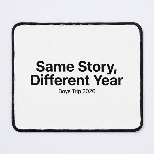 Item preview, Annual Tradition Friend Reunion Same Story Different Year designed and sold by SplashTastic.