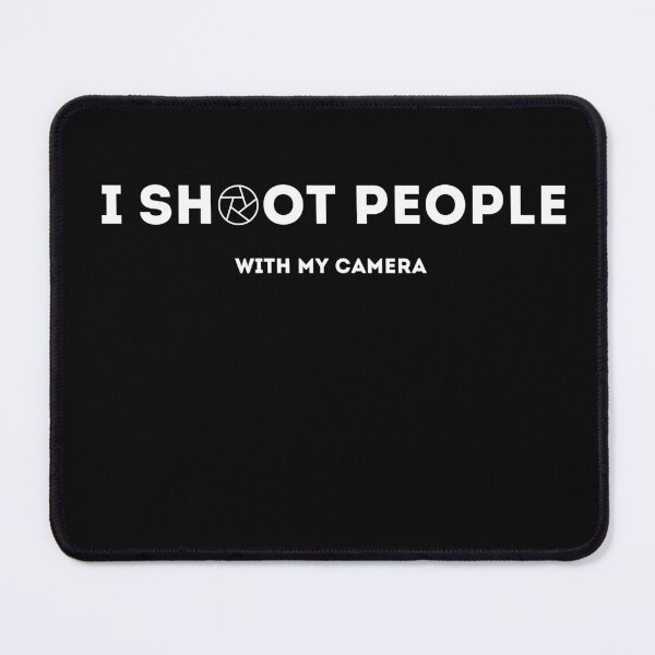 Item preview, I Shoot People Funny Photographer Quote designed and sold by Blvckplatinum.