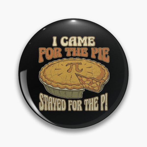 Item preview, I Came For The Pie Stayed For The Pi - Funny Math Pi Day Pun designed and sold by Majnon8bp.