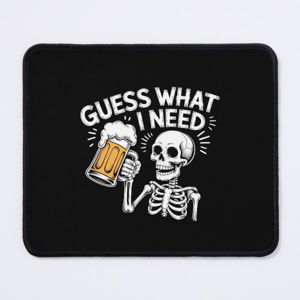 Item preview, Guess What I Need Funny Skeleton Beer Drinker designed and sold by Vintage Shapes.
