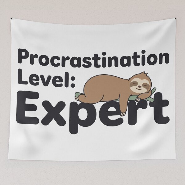 Item preview, Cute Sloth Procrastination Level Expert Cartoon Art designed and sold by FunFitLife Studio.