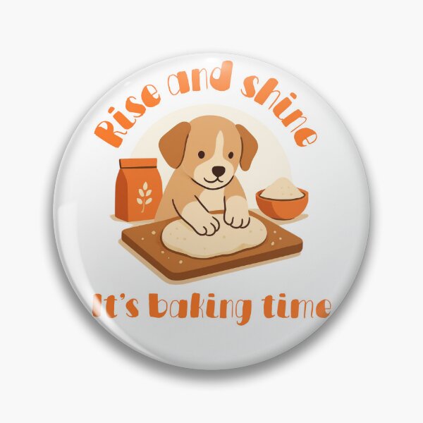 Item preview, Rise and Shine – It’s Baking Time Design Puppy Baking designed and sold by Tysia Desings.