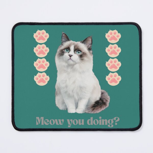 Item preview, Meow you doing? designed and sold by Palmtree94.