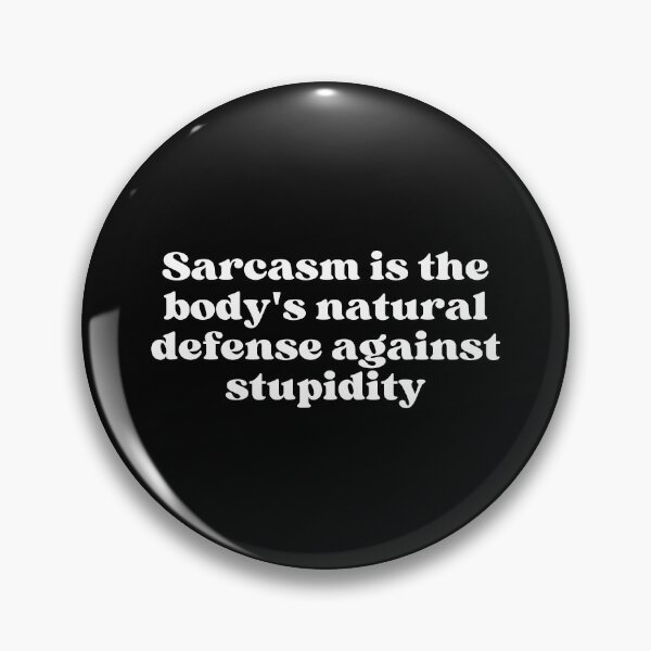 Item preview, funny quote sarcasm designed and sold by SWETA HALDER.