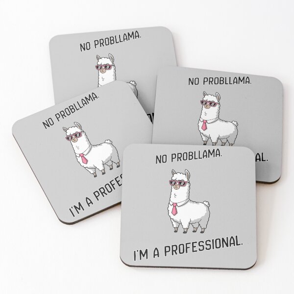 Item preview, No Probllama. I'm a Professional. designed and sold by Harcodesign.